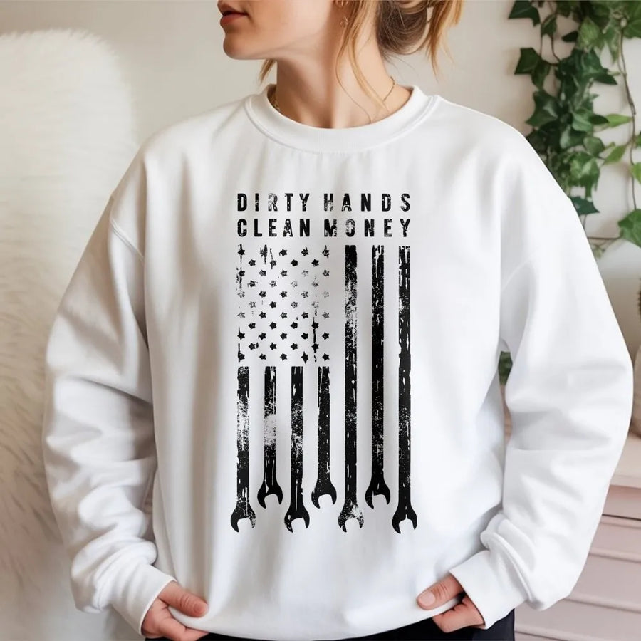 Dirty Hands Clean Money Sweatshirt | Distressed Wrench USA Flag Graphic | Premium Cotton Workwear | Gift for Mechanics & Blue Collar Workers