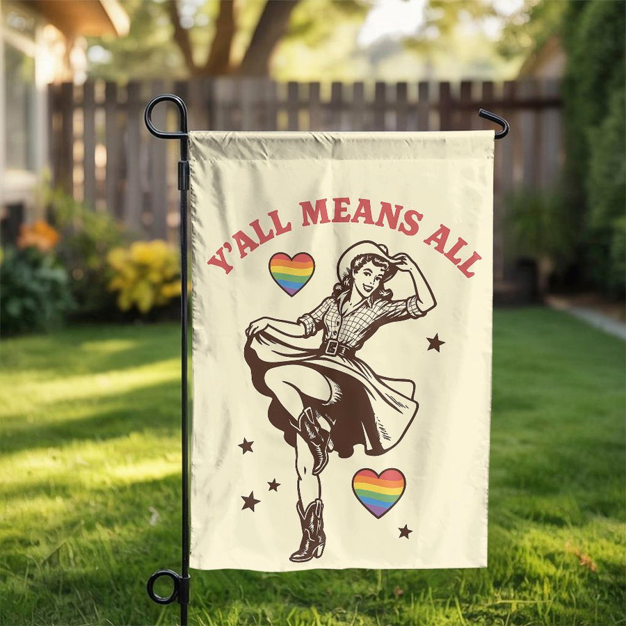 Y’All Means All Garden Flag | Retro Cowgirl Pride Decor | Premium Weather-Resistant Polyester | Inclusive LGBTQ+ Yard Sign Gift