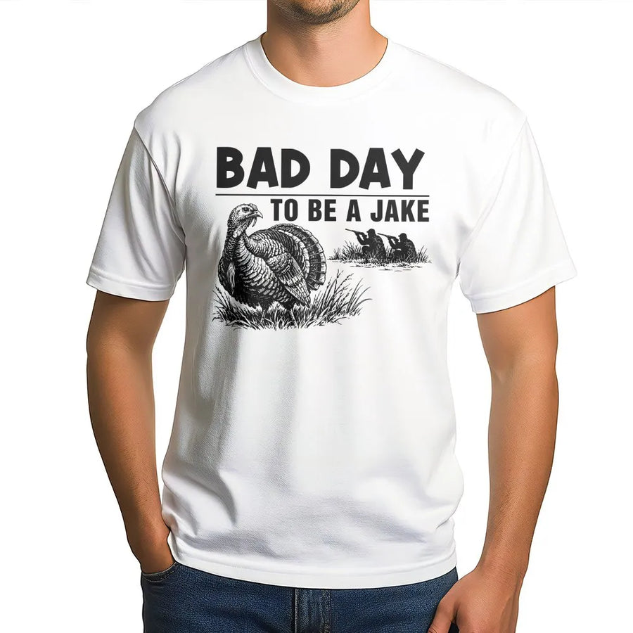 Bad Day To Be A Jake T-Shirt | Funny Turkey Hunter Graphic Quote | Premium Cotton-Blend Sweatshirt | Unisex Gift for Hunter