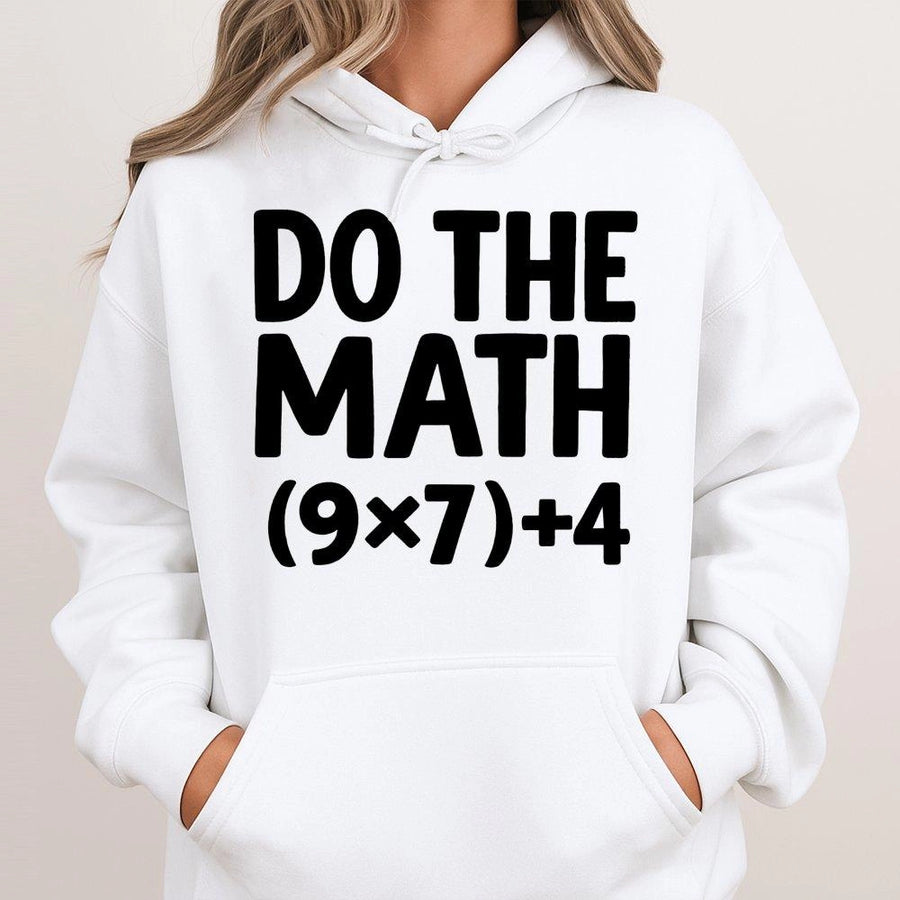 Do The Math Hoodie | Funny Equation Teacher Gift | Premium Cotton-Blend Sweatshirt | Math Nerd Clothing For Students