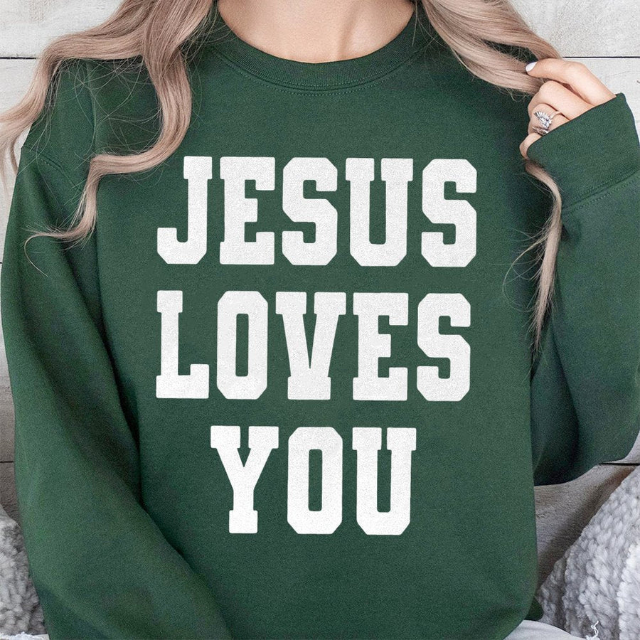 Jesus Loves You Sweatshirt | Faith Based Religious Typography | Soft Cotton Blend Unisex Pullover | Meaningful Christian Gift for Men and Women