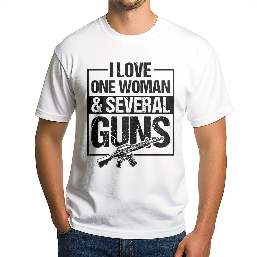 I Love One Woman And Several Guns T-Shirt | Funny 2A Graphic Tee | Premium Cotton Soft Shirt | Gift for Gun Enthusiasts and Patriots