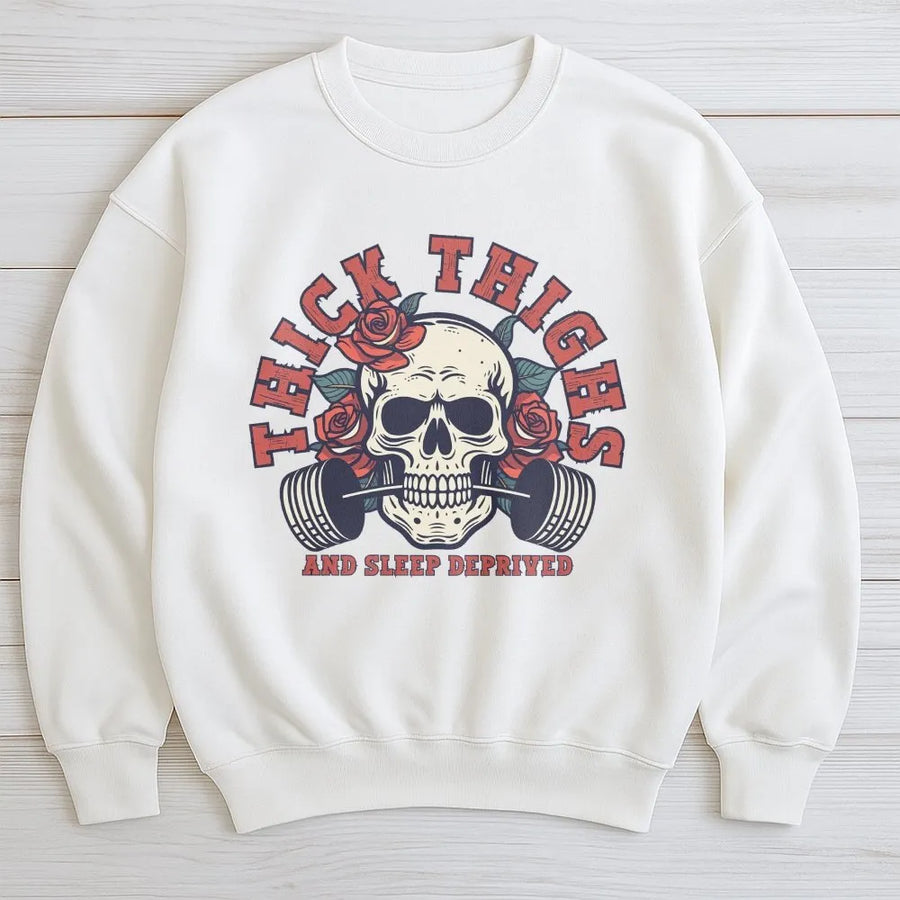 Thick Thighs And Sleep Deprived Sweatshirt | Floral Skull Barbell Graphic | Premium Cotton Blend | Funny Gym Gift For Women Weightlifters