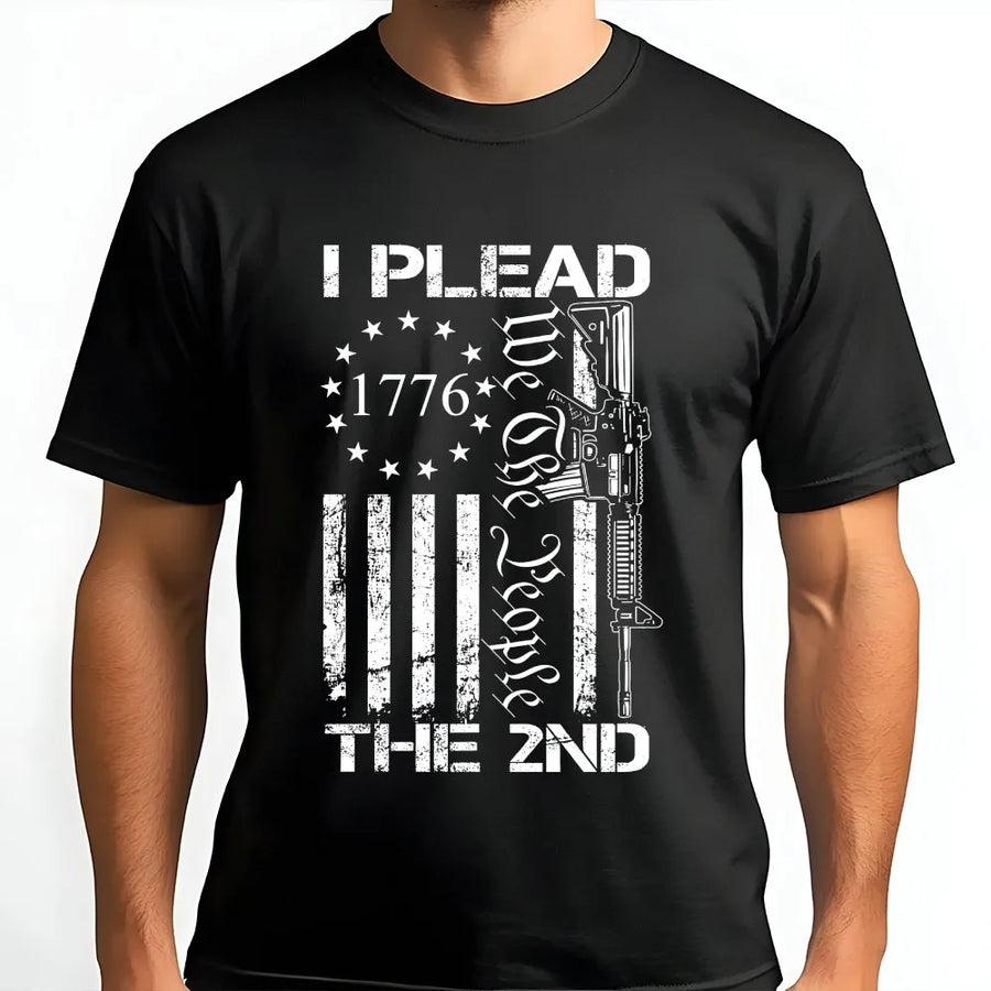 Second Amendment T-Shirt | I Plead The 2nd 1776 Patriotic Design | Premium 100% Cotton | Conservative Graphic Gift For Men And Women