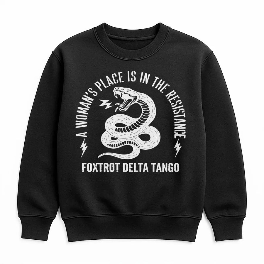 A Woman's Place Is In The Resistance Sweatshirt | Feminist Snake Graphic | Cotton Blend Unisex Pullover | Empowering Activist Gift