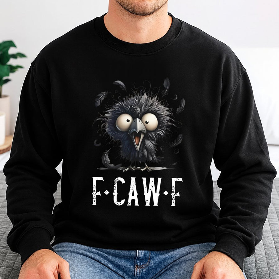 F-CAW-F Crow Sweatshirt | Funny Sassy Bird Graphic | Premium Cotton Blend | Quirky Raven Lover Gift for Men and Women