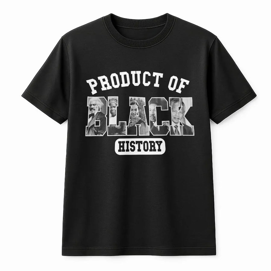 Product of Black History T-Shirt | Historical Icons Graphic Tee | Premium 100% Cotton | African American Heritage Month Gift