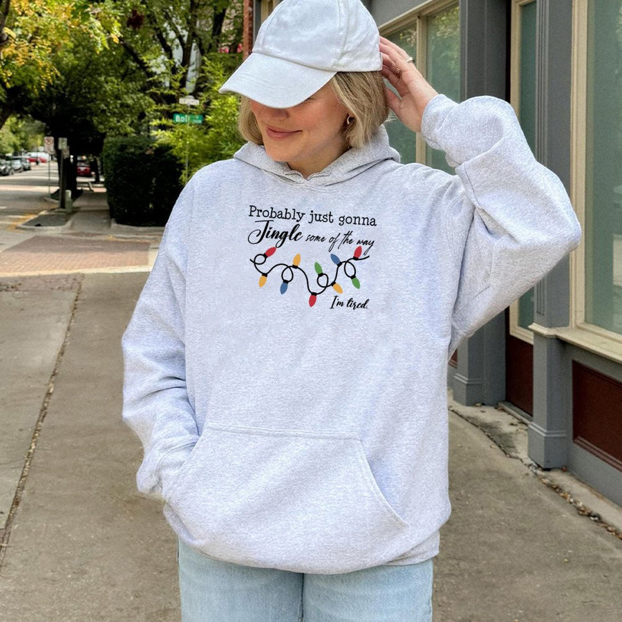 Probably Just Gonna Jingle Some Of The Way Hoodie | Funny Christmas Lights Graphic | Premium Cotton Blend | Gift For Tired Moms And Holiday Lovers