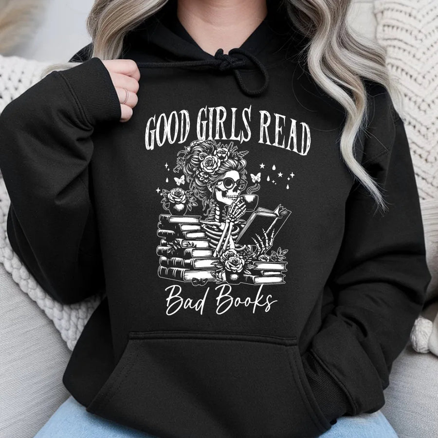 Good Girls Read Bad Books Hoodie | Gothic Skeleton Reading Design | Premium Cotton Blend | Gift For Book Lovers And Dark Romance Readers