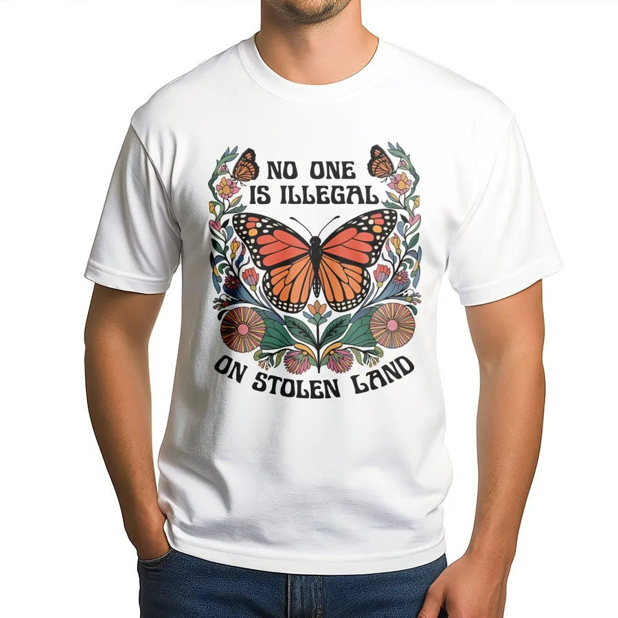 Pro Immigration T-Shirt | No One Is Illegal On Stolen Land Graphic | Retro Monarch Butterfly Design | Social Justice Activist Gift