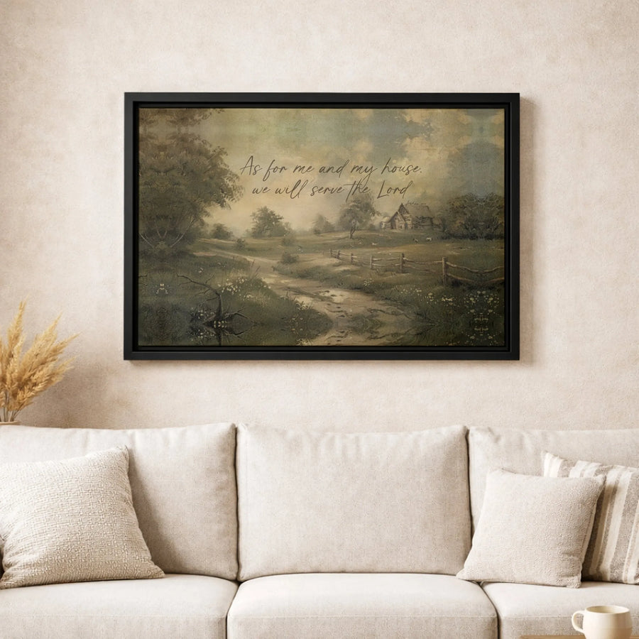 As For Me And My House Canvas Print | Joshua 24:15 Bible Verse Wall Art | Premium 1.25-inch Gallery Wrap | Rustic Christian Farmhouse Gift