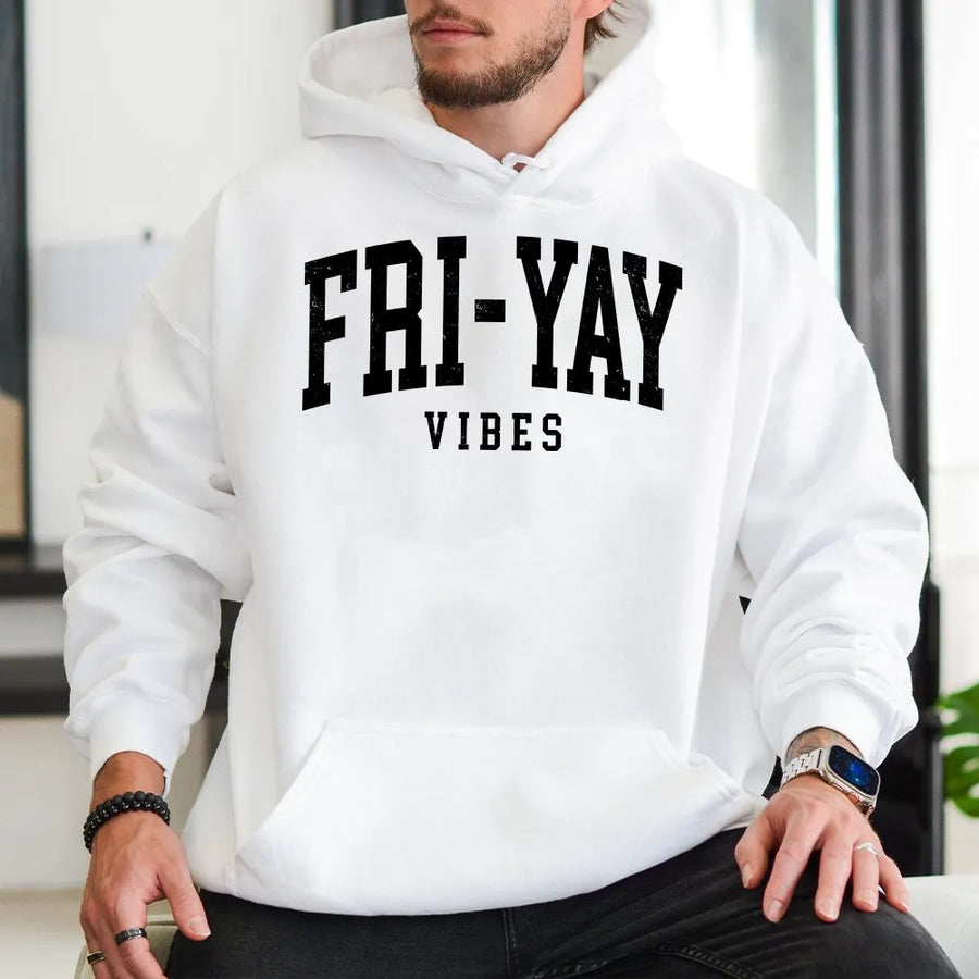 Fri-Yay Vibes Hoodie | Varsity Letter Graphic Pullover | Soft Cotton-Polyester Blend | Casual Weekend Teacher Gift For Women