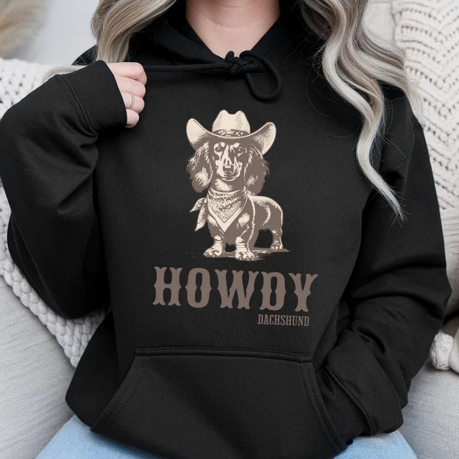 Howdy Dachshund Hoodie | Cowboy Doxie Graphic Sweatshirt | Premium Cotton Blend | Gift for Dog Mom and Sausage Dog Lovers