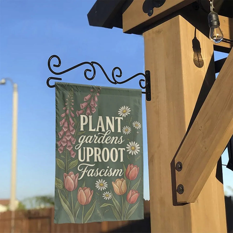 Plant Gardens Uproot Fascism Garden Flag | Vintage Botanical Floral Illustration with Foxglove Daisy Tulip | Double-Sided Premium Polyester | Activist Housewarming Gift & Progressive Yard Decor