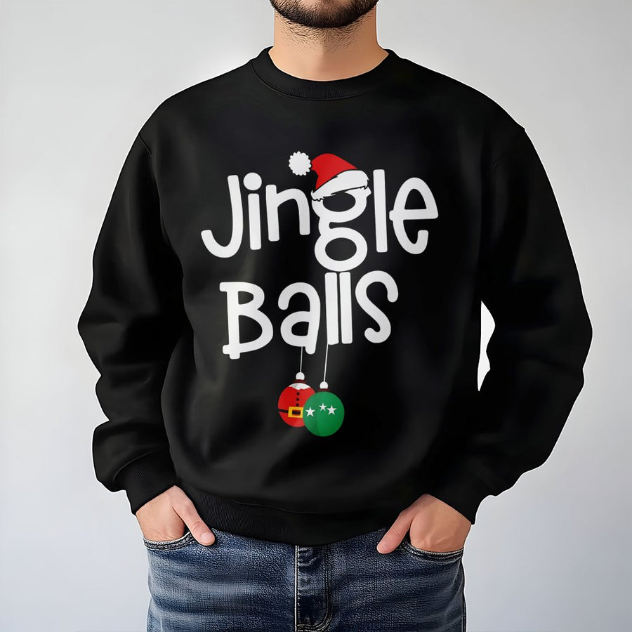 Jingle Balls Christmas Sweatshirt | Funny Holiday Graphic Crewneck | Soft Cotton Blend | Naughty Humorous Gift for Adults Couples Matching Outfit