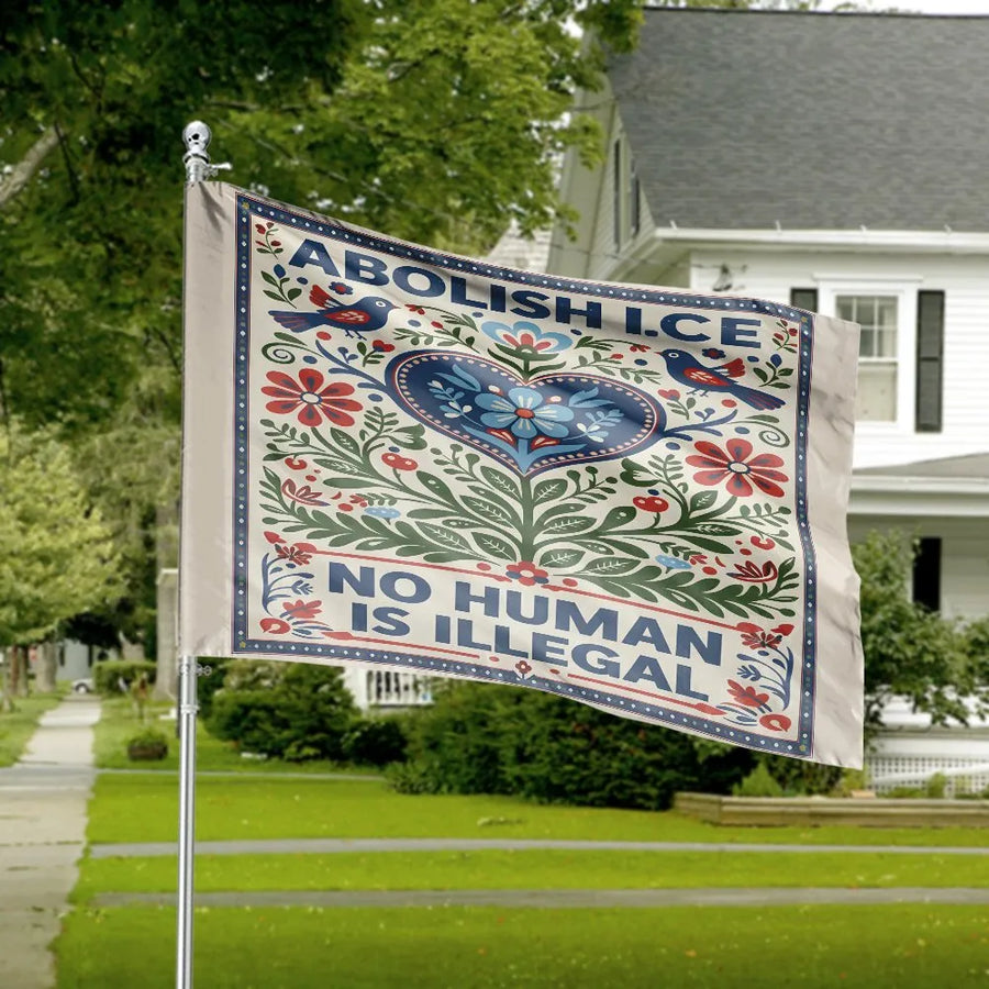 Abolish ICE House Flag | No Human Is Illegal Folk Art Design | Weather-Resistant Polyester | Social Justice Yard Decor & Activist Gift