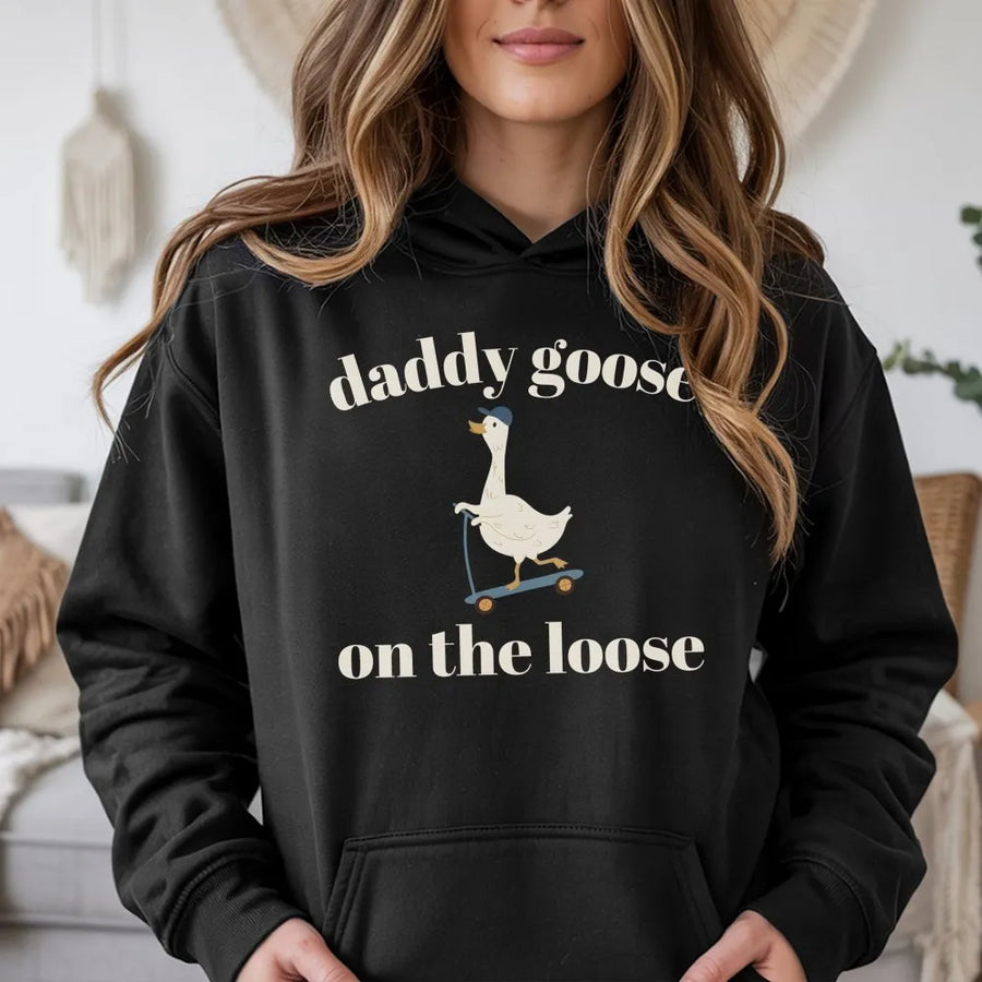Daddy Goose On The Loose Hoodie | Funny Goose on a Scooter Sweatshirt | Premium Cotton Blend | Unique Humor Gift for Dad, Father's Day