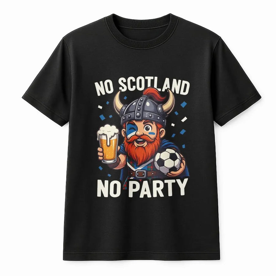 No Scotland No Party T-Shirt | Funny Viking Football Fan Graphic | 100% Cotton Premium Tee | Gift for Scottish Soccer Supporters