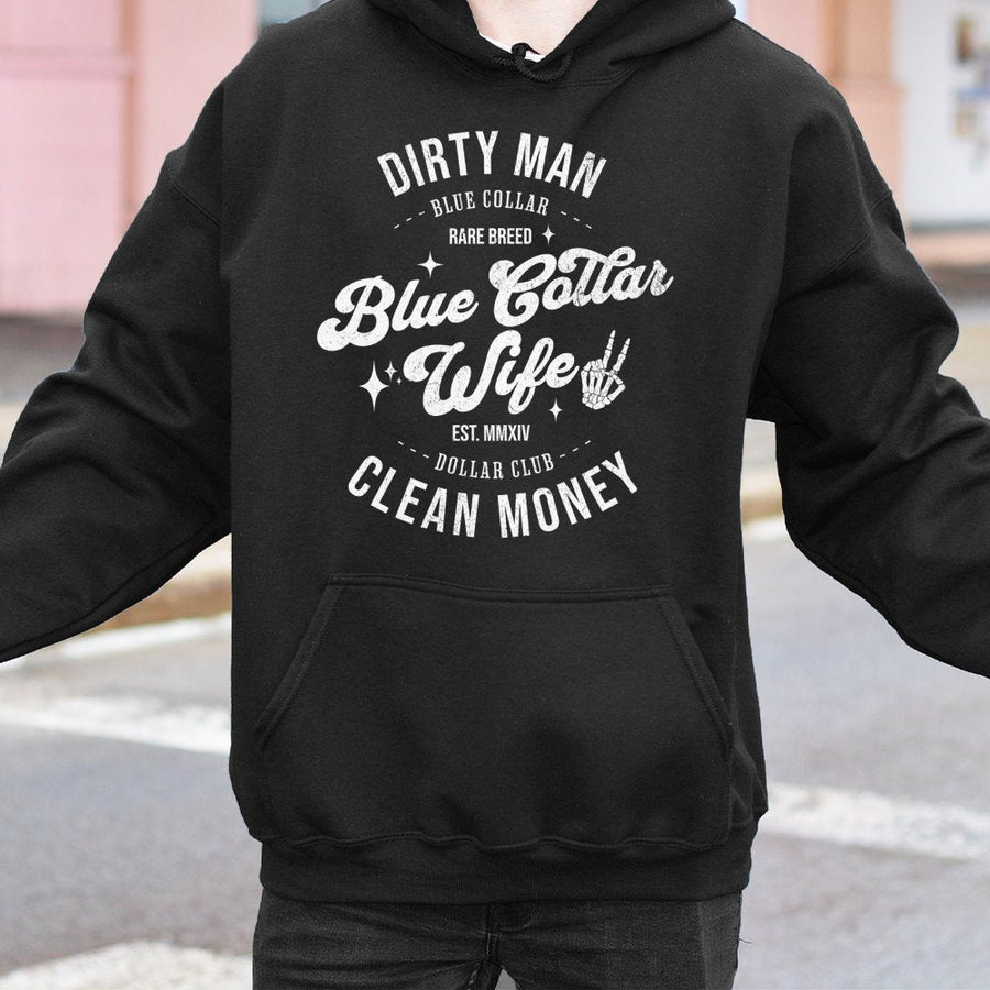 Blue Collar Wife Hoodie | Rare Breed Dirty Man Design | Premium Cotton Blend | Funny Gift for Proud Welder Mechanic Lineman Spouse