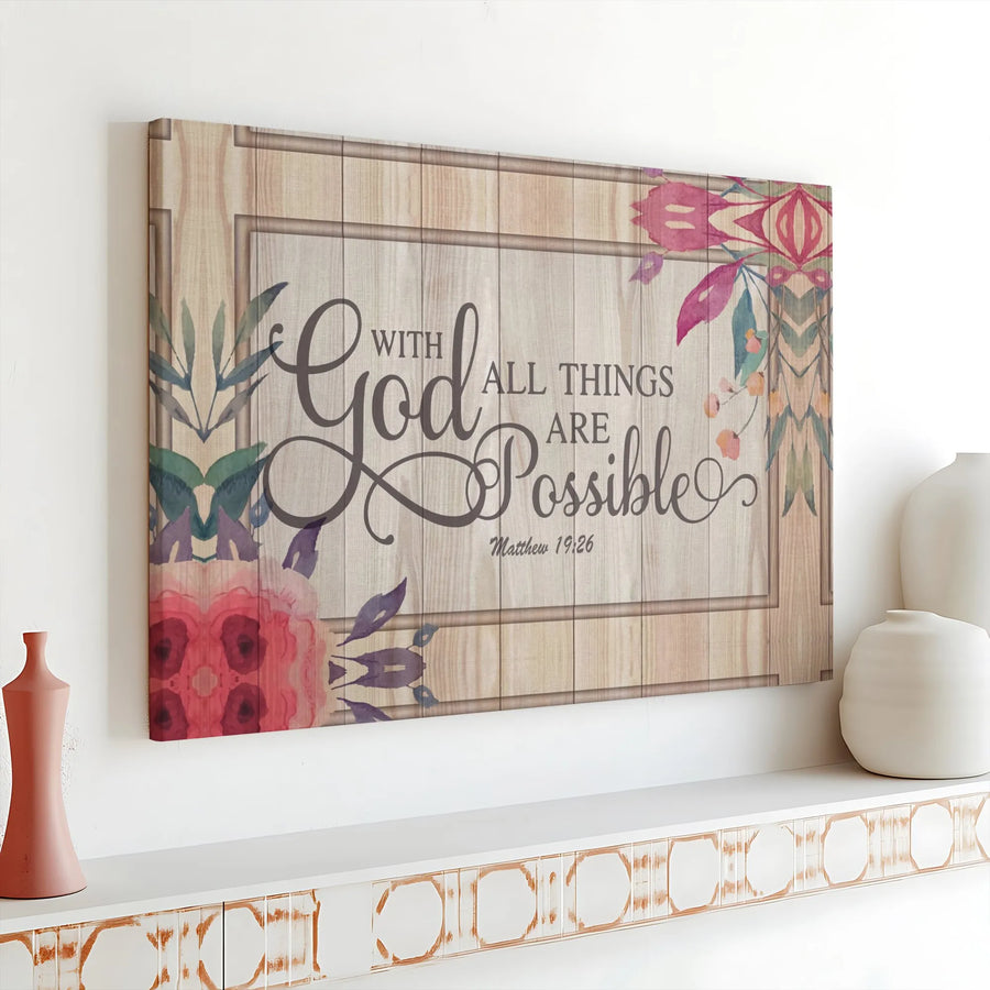 Christian Wall Art Canvas Print | With God All Things Are Possible Matthew 19:26 | Premium Gallery Wrapped Canvas | Inspirational Scripture Decor Gift
