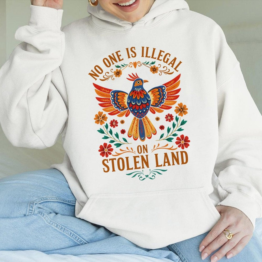No One Is Illegal On Stolen Land Hoodie | Colorful Folk Art Bird Graphic | Premium Cotton Blend | Activist Social Justice Gift