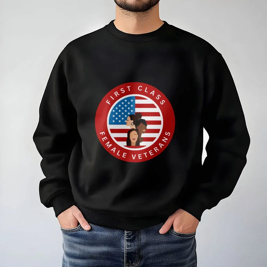 First Class Female Veterans Sweatshirt | American Flag Military Pride Graphic | Cotton Blend Comfort | Gift For Women Veteran Appreciation