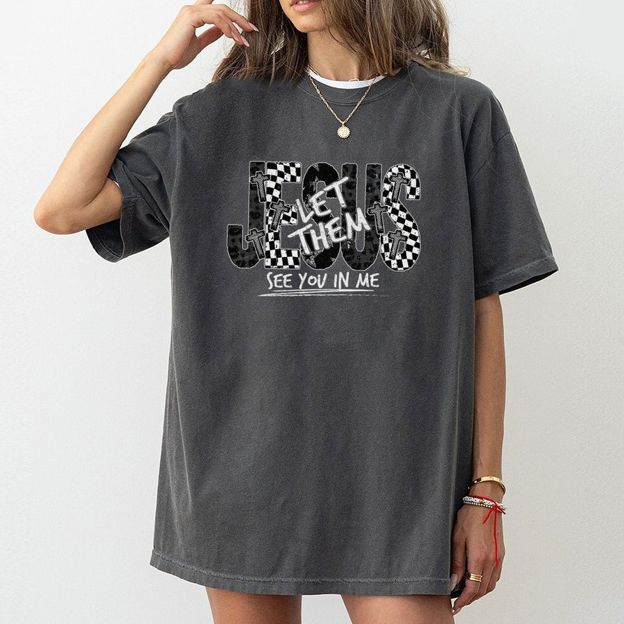 Jesus Let Them See You In Me T-Shirt | Checkerboard Cross Religious Graphic | Premium 100% Cotton Tee | Faith-Based Inspirational Christian Gift