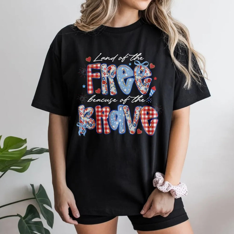 4th of July T-Shirt | Land of the Free Because of the Brave Graphic | Soft Cotton Blend | Preppy Patriotic Gift for Women, Memorial Day Outfit