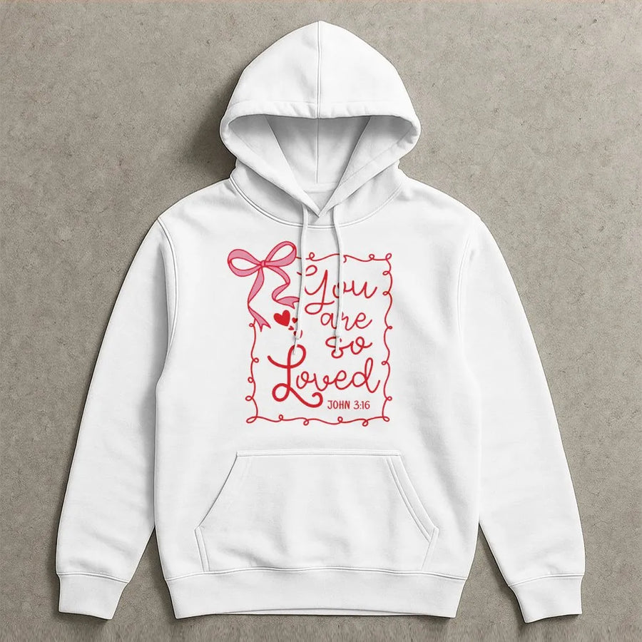 You Are So Loved Hoodie | John 3:16 Christian Bible Verse Graphic | Premium Cotton-Poly Blend | Religious Valentine Gift For Women & Teens