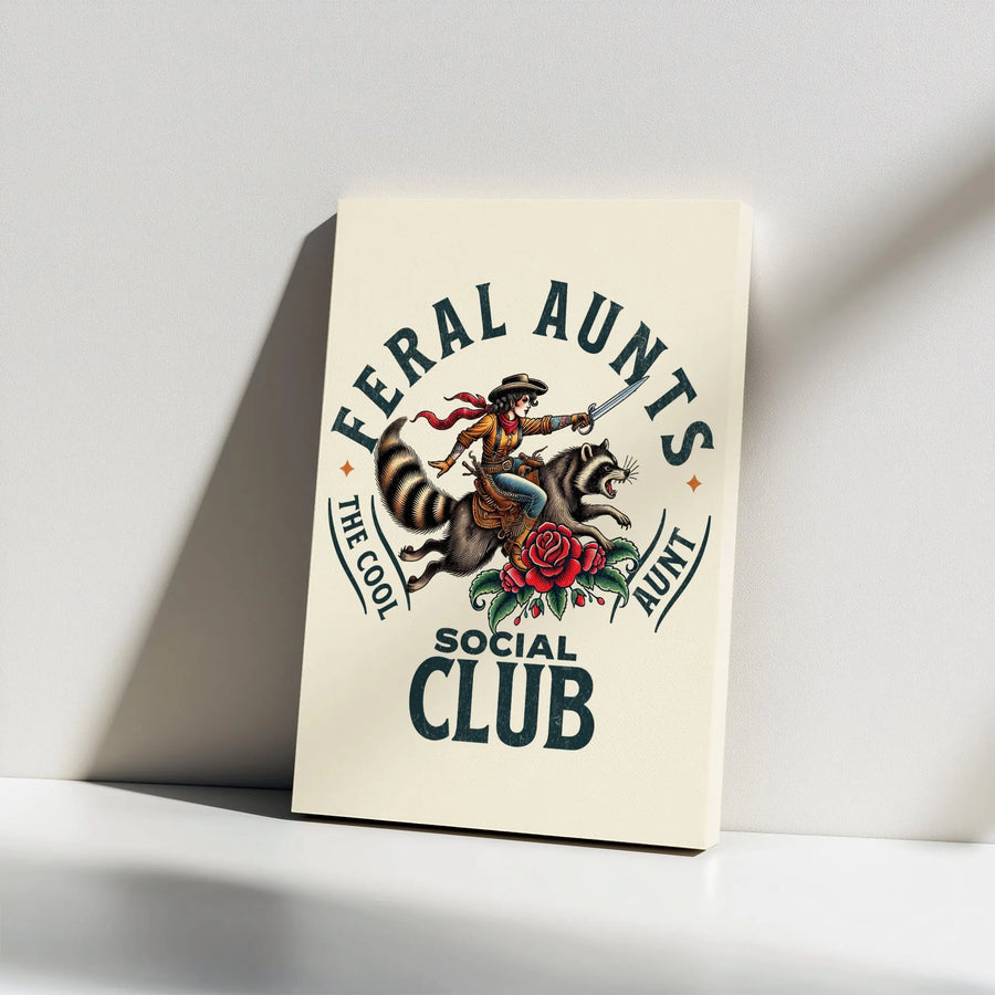 Feral Aunts Social Club Canvas Print | Tattoo Style Raccoon Rider Art | Premium Gallery Wrapped Canvas | Funny Gift for The Cool Aunt