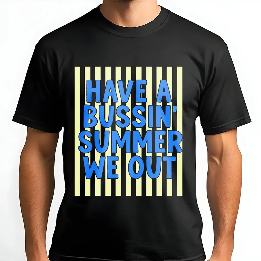Bussin Summer T-Shirt | Funny Last Day of School Quote | Soft Cotton Blend | End of Year Teacher & Student Gift