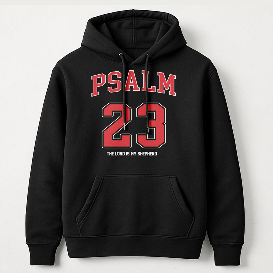 Psalm 23 Hoodie | The Lord Is My Shepherd Verse | Premium Christian Faith Apparel | Religious Gift for Men and Women