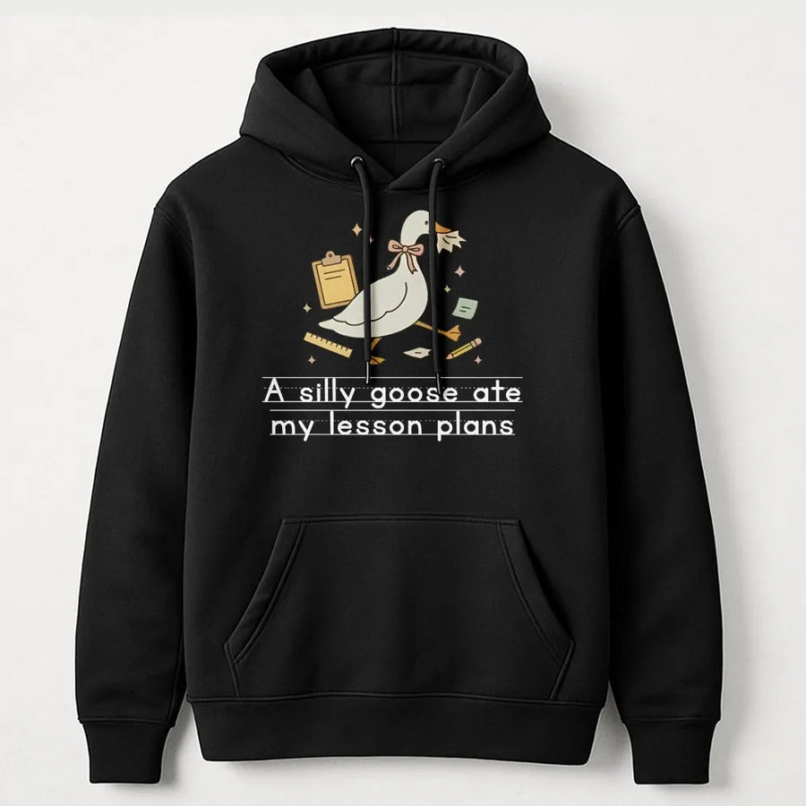 Silly Goose Teacher Hoodie | Funny 'Ate My Lesson Plans' Graphic | Cozy Unisex Crewneck | Back to School & Appreciation Gift for Teachers