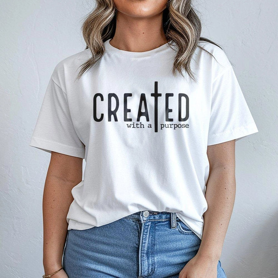 Created With A Purpose T-Shirt | Christian Faith Cross Graphic Tee | Premium 100% Cotton Apparel | Inspirational Religious Gift For Men And Women