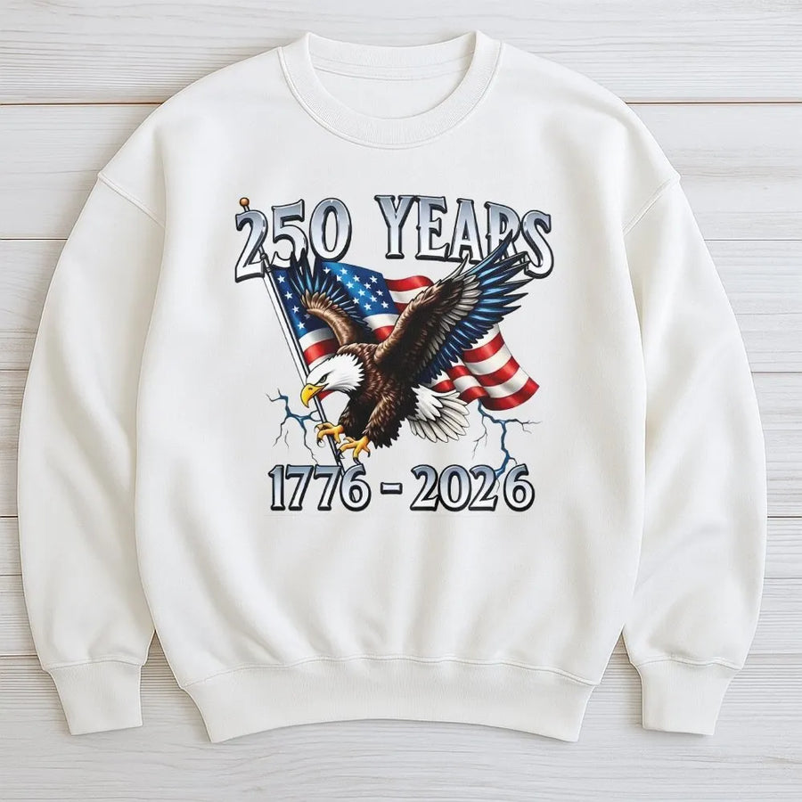Patriotic 250th Anniversary Sweatshirt | American Eagle & Flag 1776-2026 Graphic | Premium Cotton-Poly Blend | Collector's Gift for Patriots