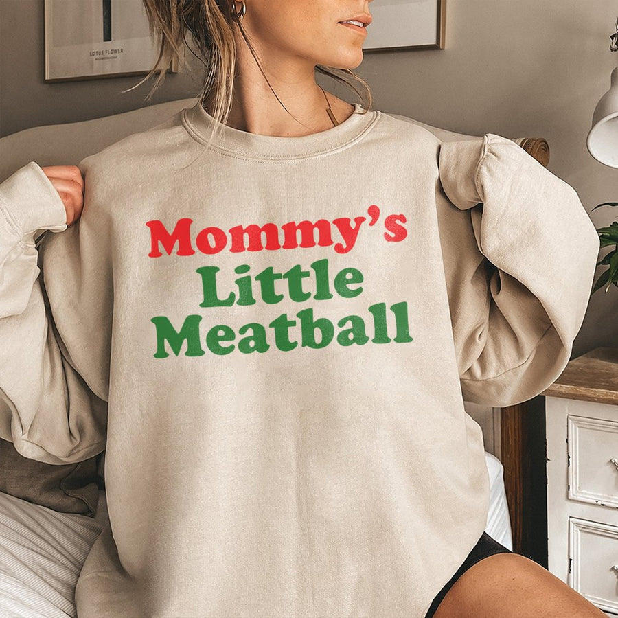Mommy's Little Meatball Sweatshirt | Funny Italian Food Graphic Crewneck | Premium Cotton Blend Cozy Pullover | Unique Gift for Italian Mom
