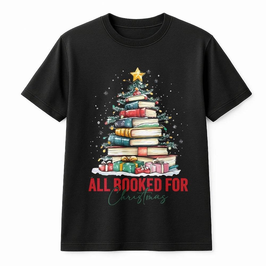 All Booked For Christmas T-Shirt | Book Stack Christmas Tree Graphic Tee | 100% Cotton Premium Shirt | Gift for Readers, Librarians and Teachers