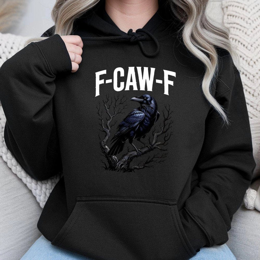 Raven Hoodie F-CAW-F Pun | Gothic Crow Tree Graphic Sweatshirt | Premium Cotton-Poly Blend | Sarcastic Dark Academia Gift for Bird Lovers