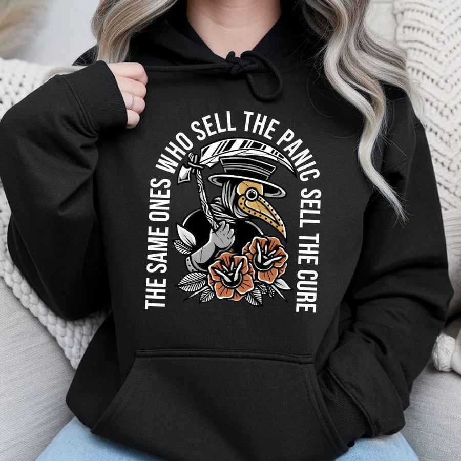 Plague Doctor Hoodie | The Same Ones Who Sell The Panic Sell The Cure Graphic | Premium Cotton Blend | Sarcastic Dark Academia Aesthetic Gift