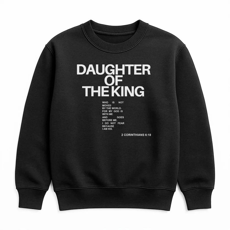 Daughter Of The King Sweatshirt | Religious Bible Verse Typography | Premium Cotton-Blend Comfort | Christian Gift For Women