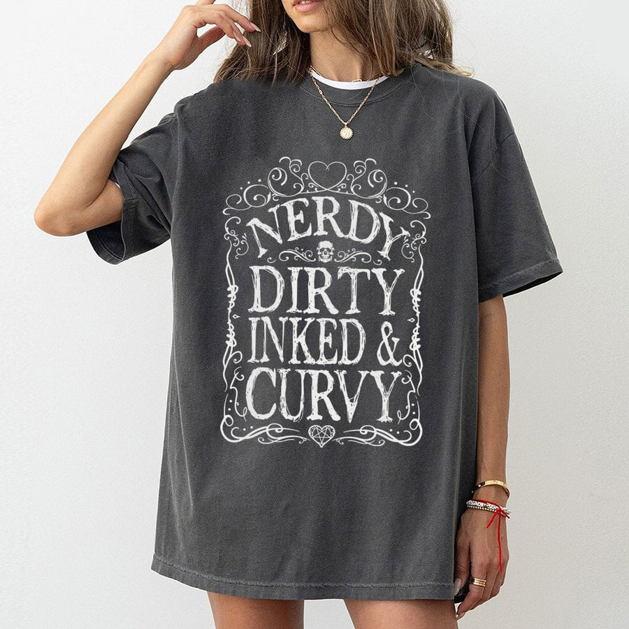 Nerdy Dirty Inked & Curvy T-Shirt | Funny Graphic Quote Tee | Premium 100% Cotton Apparel | Gift for Tattooed Geeky Women