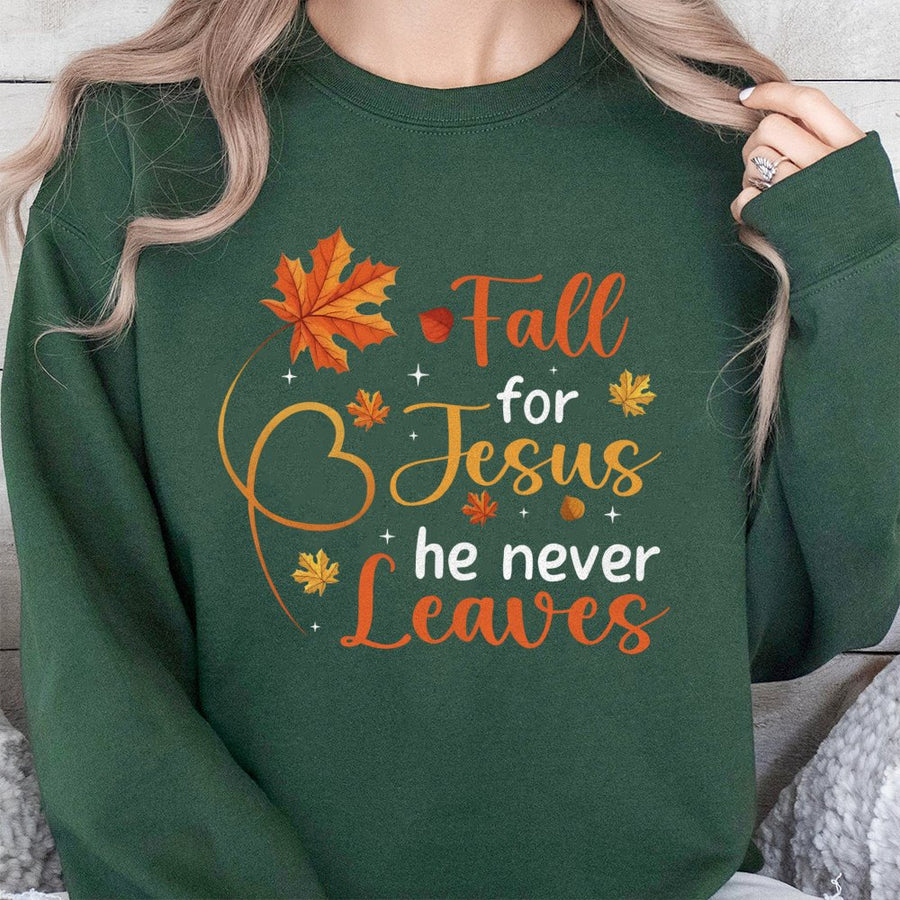 Fall For Jesus Sweatshirt | He Never Leaves Christian Autumn Graphic | Premium Cotton Blend Unisex Pullover | Faithful Thanksgiving Gift