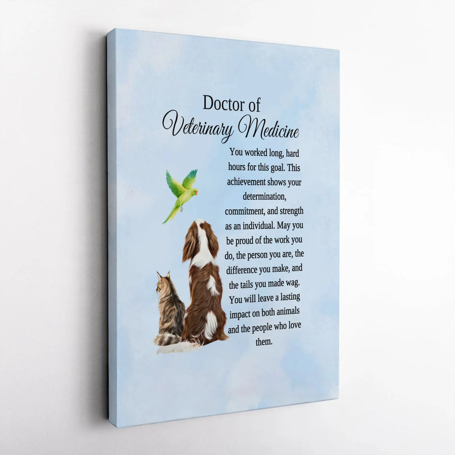 Veterinarian Gift Canvas Wall Art | Doctor of Veterinary Medicine Quote | Premium Canvas Print | DVM Graduation Gift for New Vet