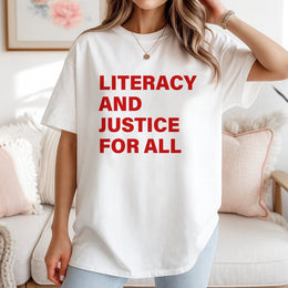 Literacy And Justice For All T-Shirt | Retro Typography Graphic Tee | 100% Cotton Premium Quality | Librarian Teacher Book Lover Gift