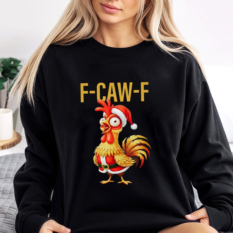 Funny Christmas Chicken Sweatshirt | F-CAW-F Santa Rooster Pun | Premium Cotton Blend | Holiday Gift For Poultry Lovers And Farmers