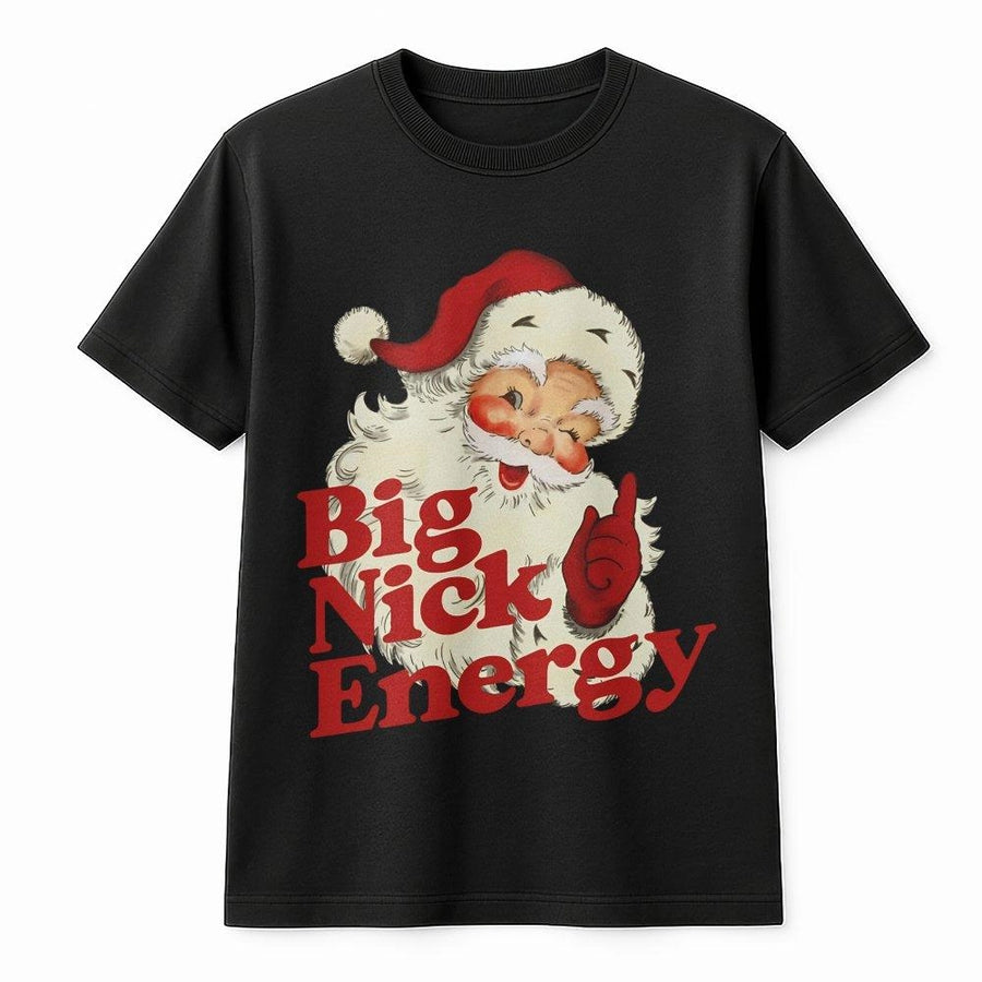 Big Nick Energy T-Shirt | Retro Santa Graphic Print | Premium Soft Cotton | Funny Christmas Gift for Men and Women