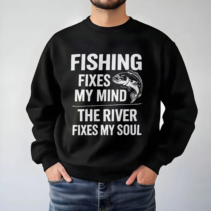 Funny Fishing Sweatshirt | Fishing Fixes My Mind River Fixes My Soul | Soft Cotton Blend Pullover | Unique Gift for Fisherman