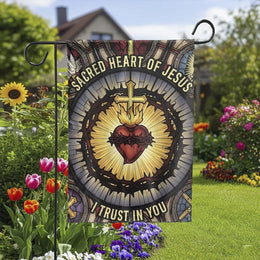 Sacred Heart of Jesus Garden Flag | I Trust In You Religious Decor | Double-Sided Weather-Resistant Polyester | Christian Gift for Catholic Home