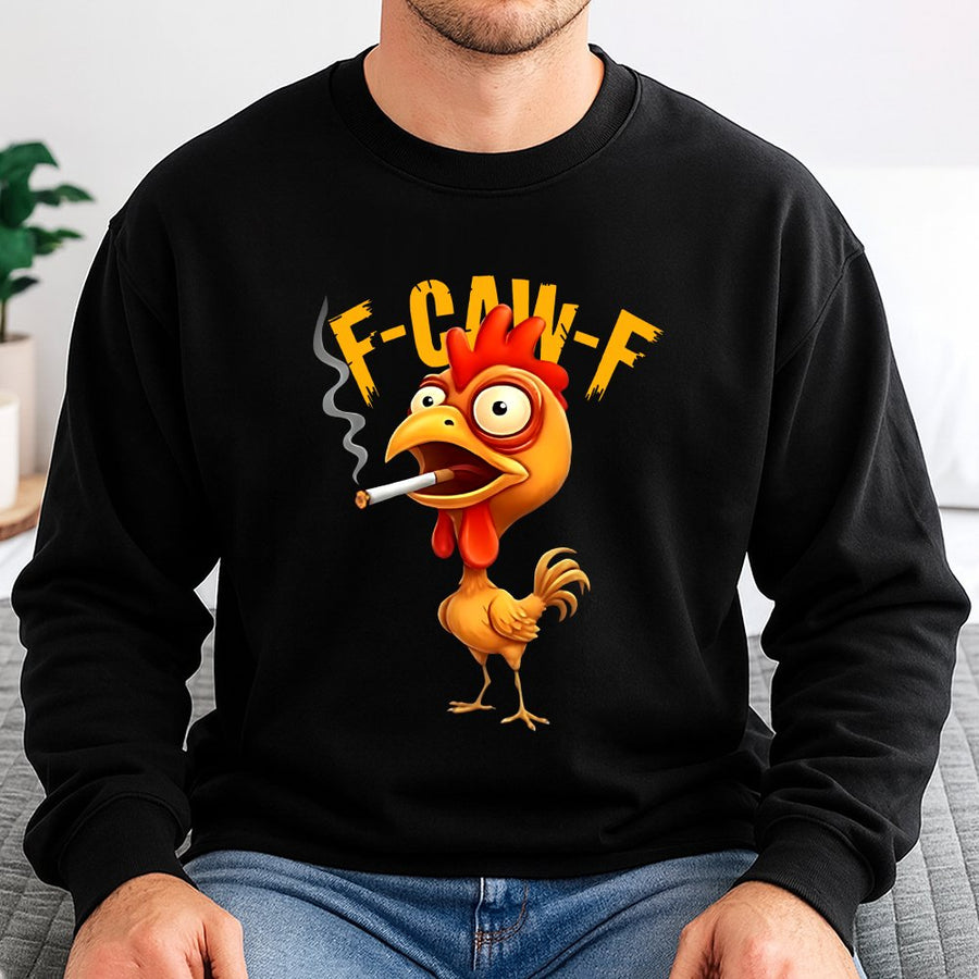 Smoking Chicken Sweatshirt | Funny F Caw F Graphic Crewneck | Premium Cotton Blend | Gift for Humor Lovers and Poultry Fans
