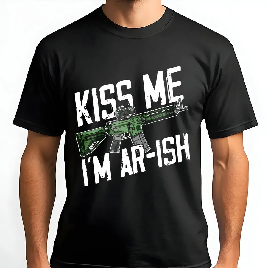Kiss Me I'm AR-ish T-Shirt | Funny 2A St Patrick's Day Graphic | Soft Premium Cotton | Patriotic Gift For Gun Owners And Patriots